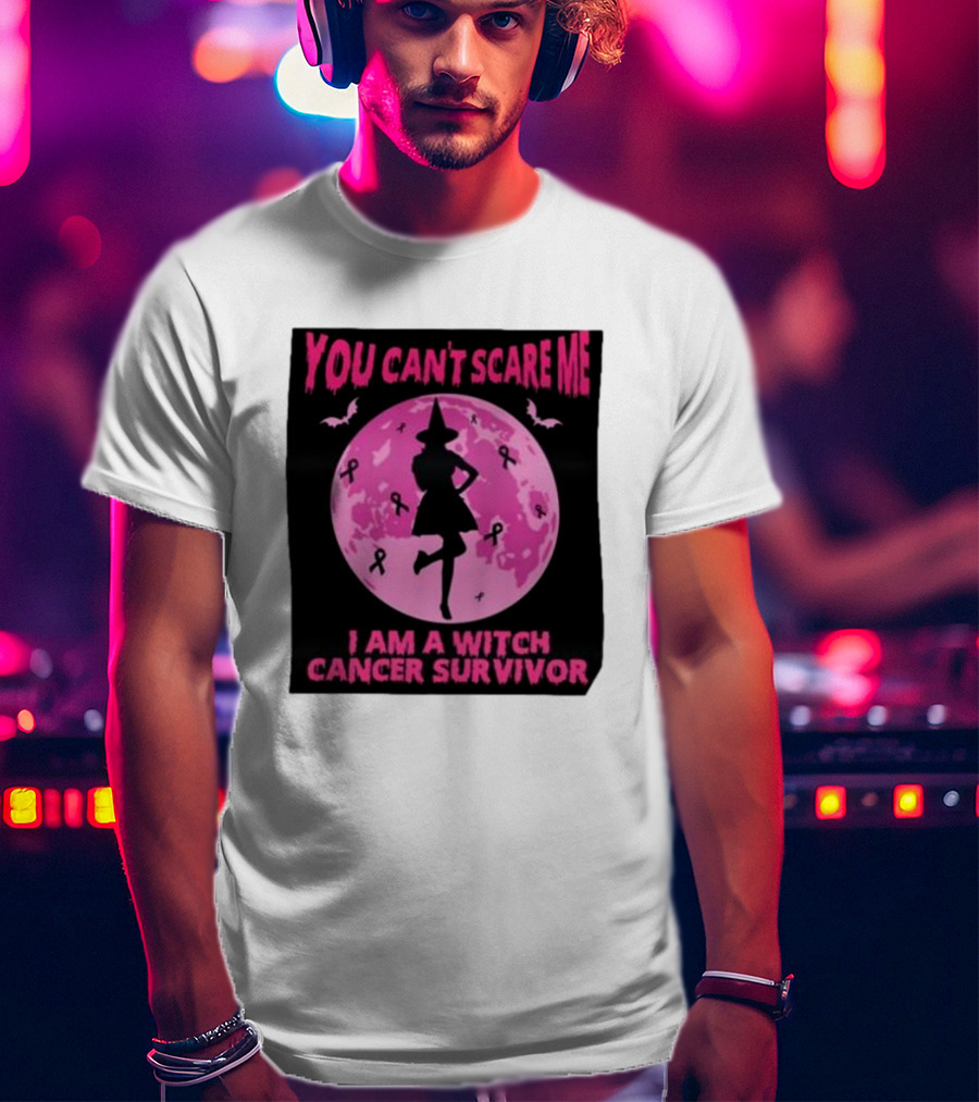 You Can’t Scare Me I Am A Witch Cancer Survivor Pink Moon Bats Ribbons T-Shirt