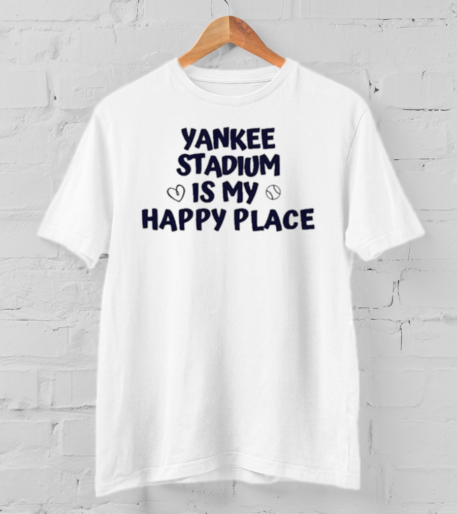 Yankee Stadium Is My Happy Place With Heart And Baseball Icons T-Shirt