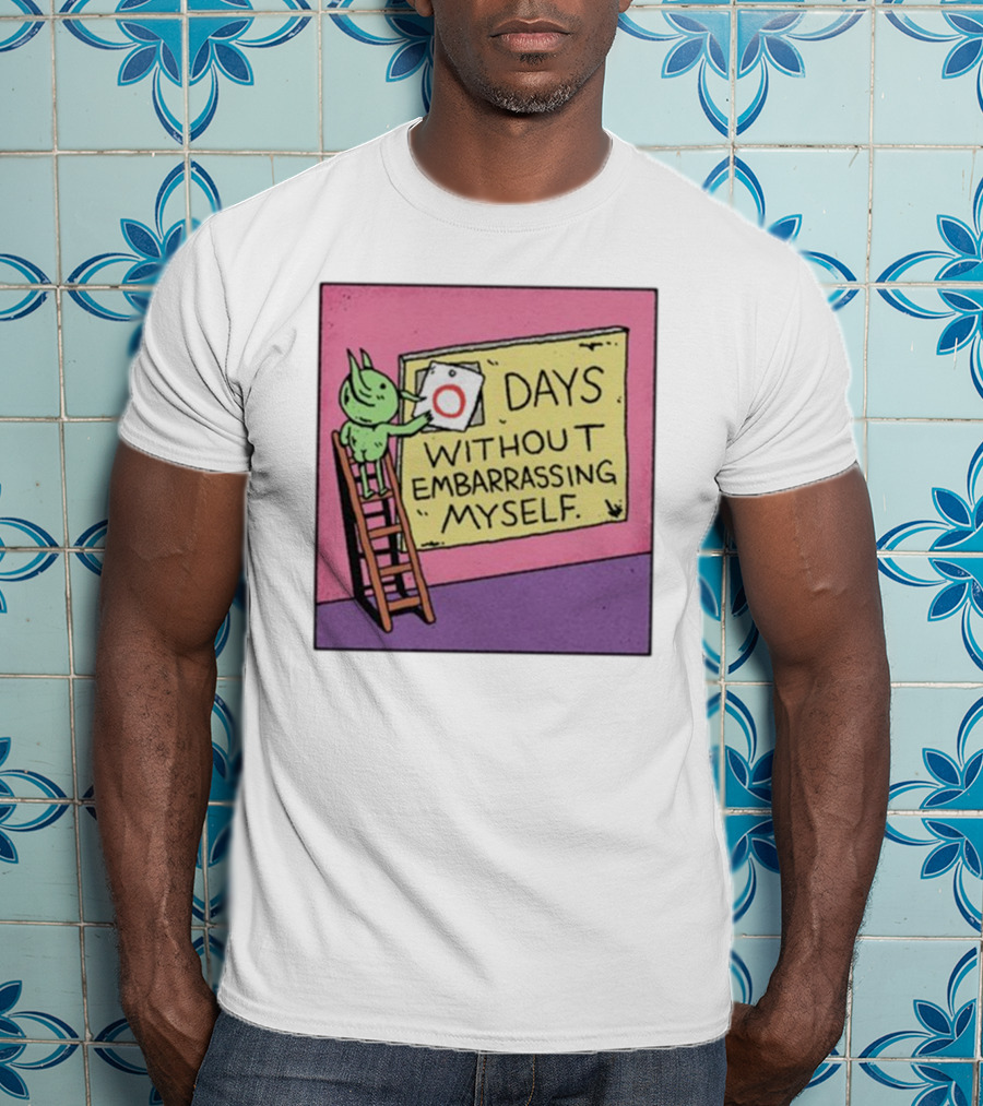 Days Without Embarrassing Myself With Green Character Placing Zero On Ladder T-Shirt