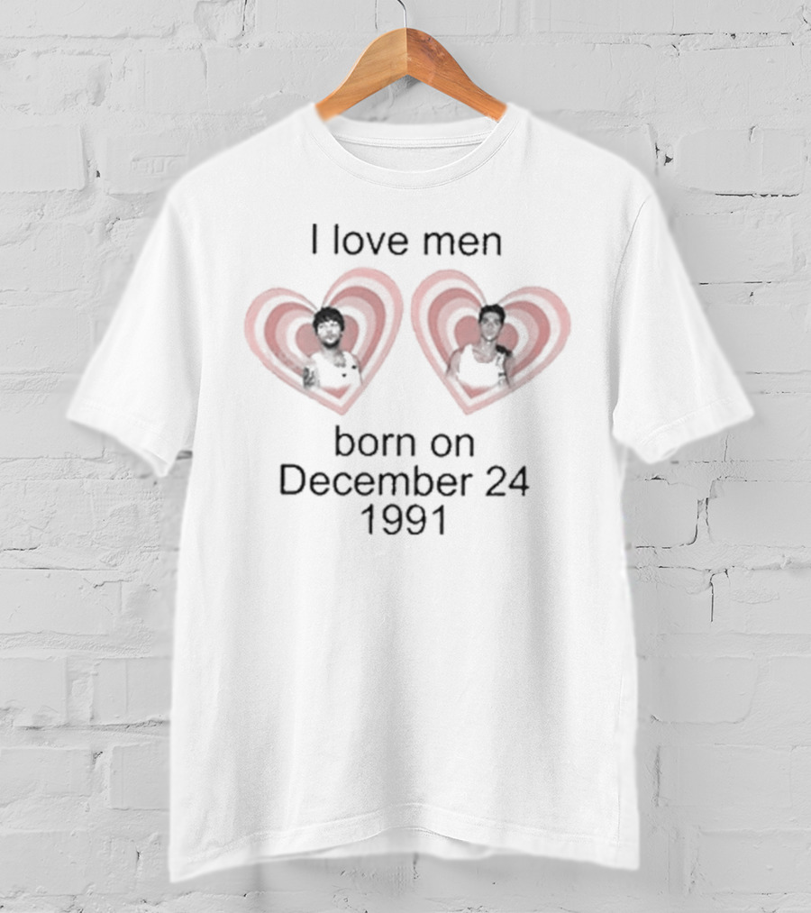 I Love Men Born On December 24 1991 Heart T-Shirt