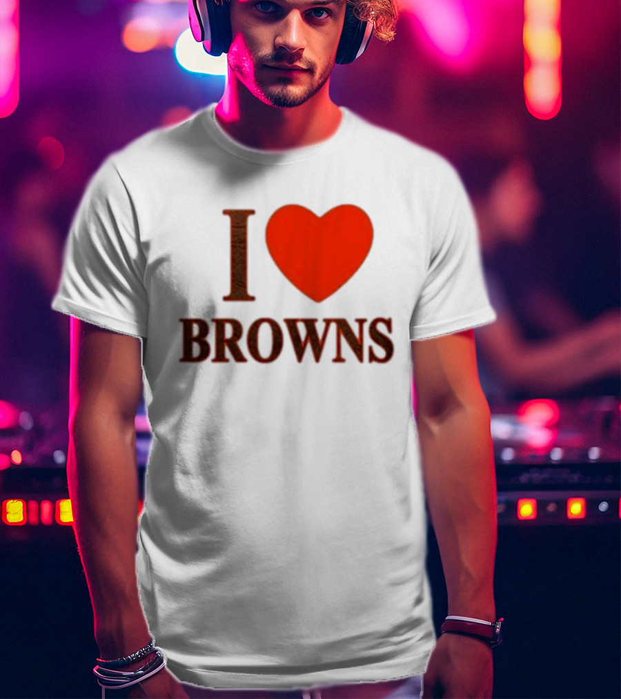 I Heart Browns T-Shirt