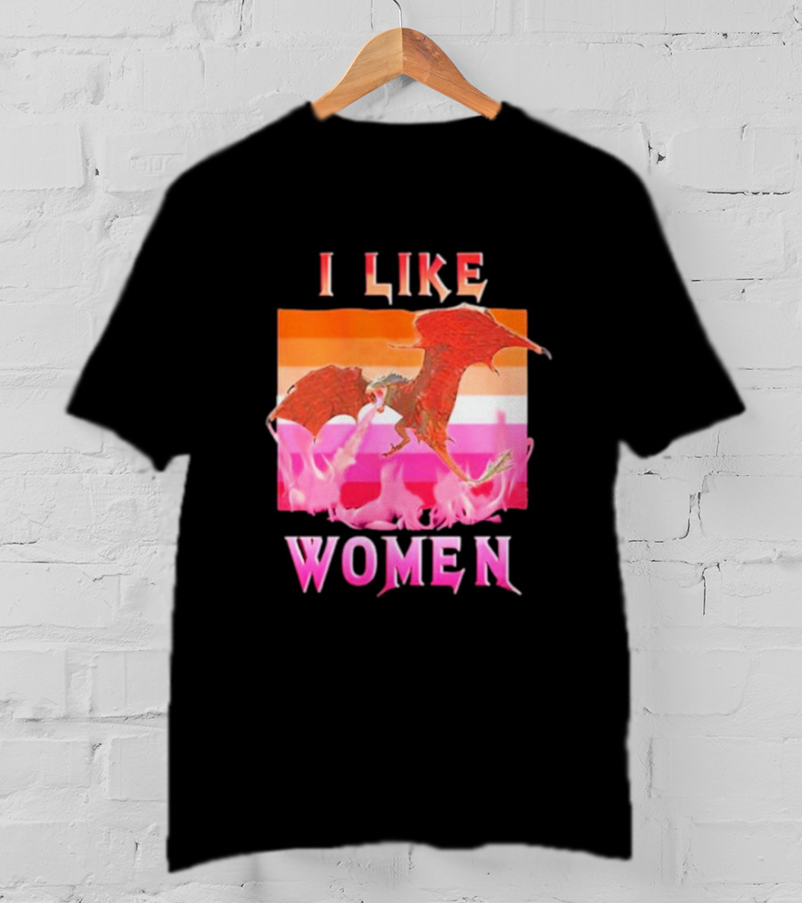 I Like Women Dragon Lesbian Flag T-Shirt