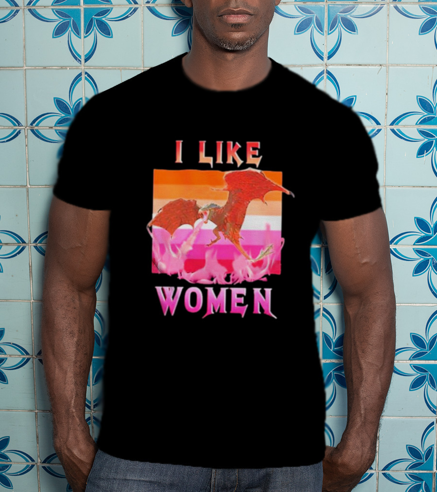 I Like Women Dragon Lesbian Flag T-Shirt