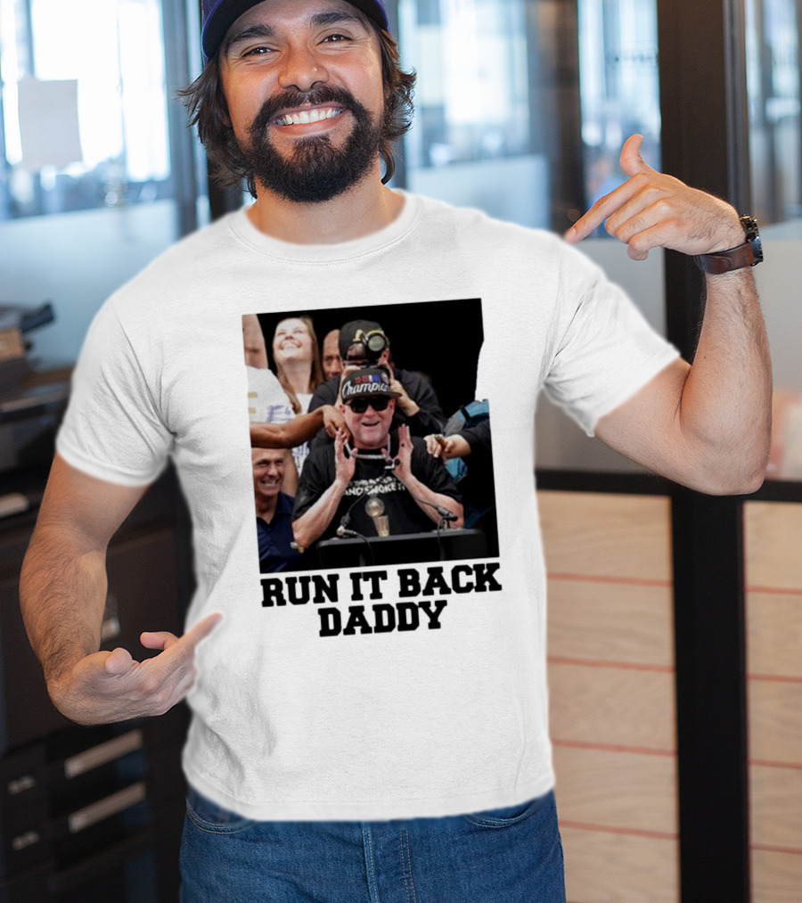 Run It Back Daddy NBA Champion T-Shirt