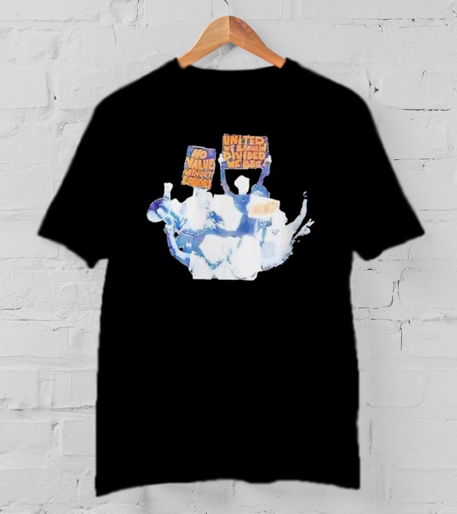 Hasan Piker Unionize No Value Without Labor United We Bargain Divided We Beg T-Shirt