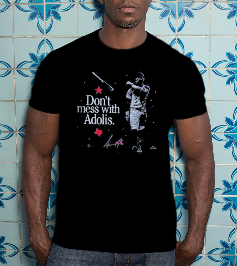 Don't Mess With Adolis Baseball Star Iconic Gesture With Red Star And Signature T-Shirt