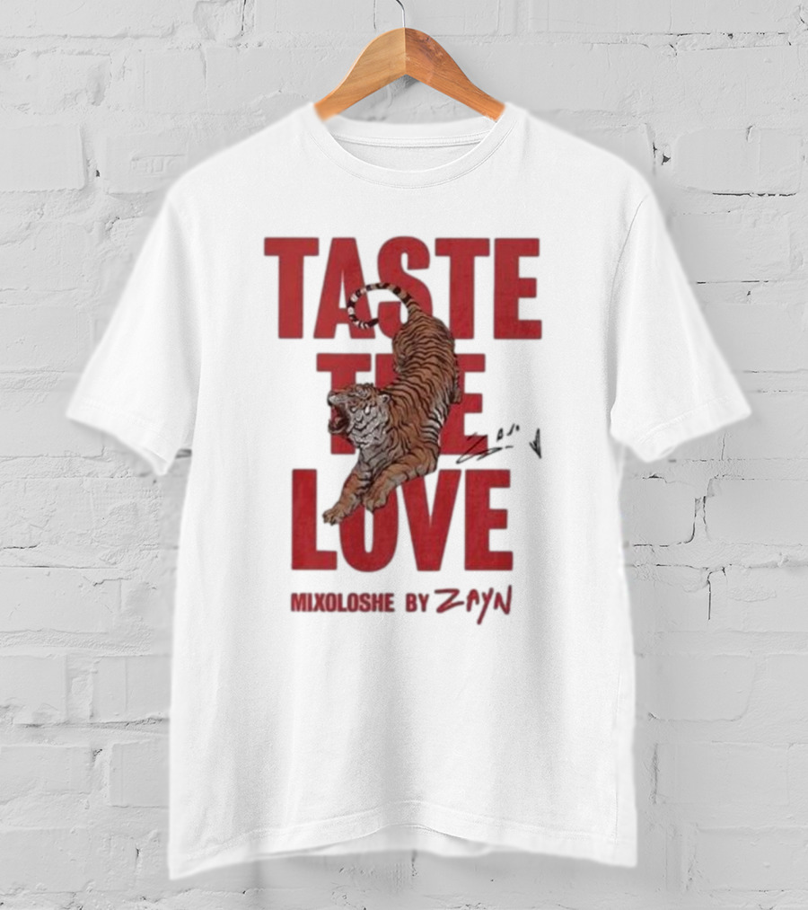 Taste The Love Mixoloshe Tiger By Zayn T-Shirt
