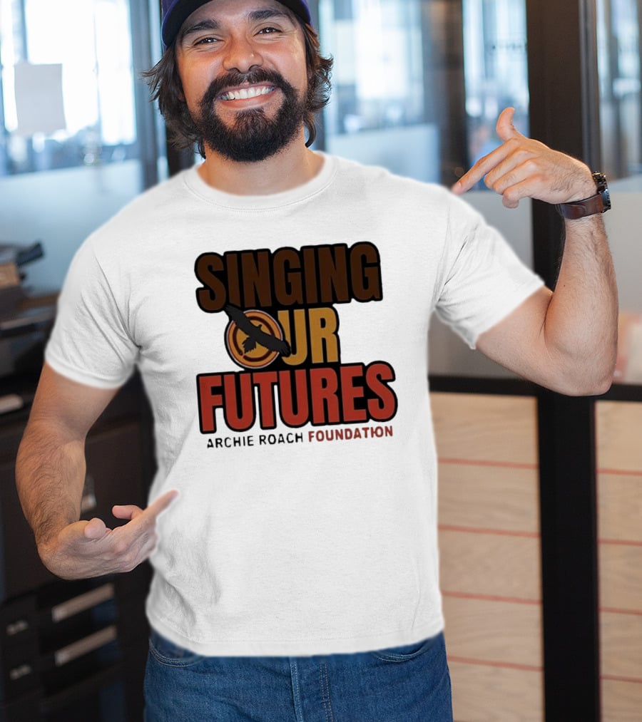 Singing Our Futures Archie Roach Foundation Ausmusic Bird T-Shirt