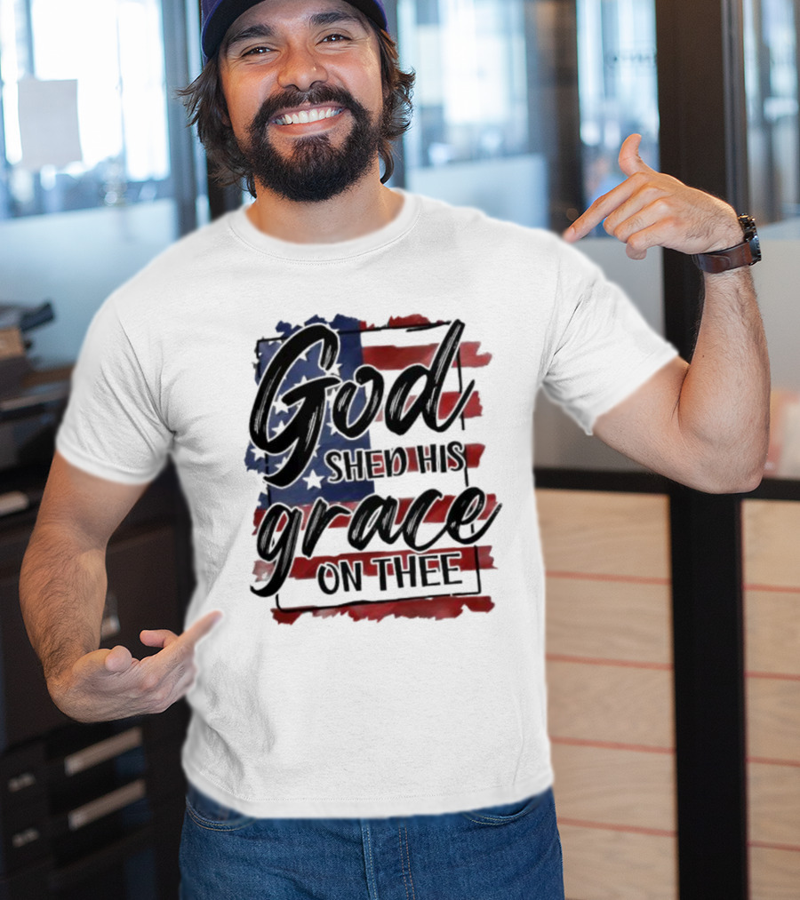 God Shed His Grace On Thee American Flag USA Patriotic T-Shirt