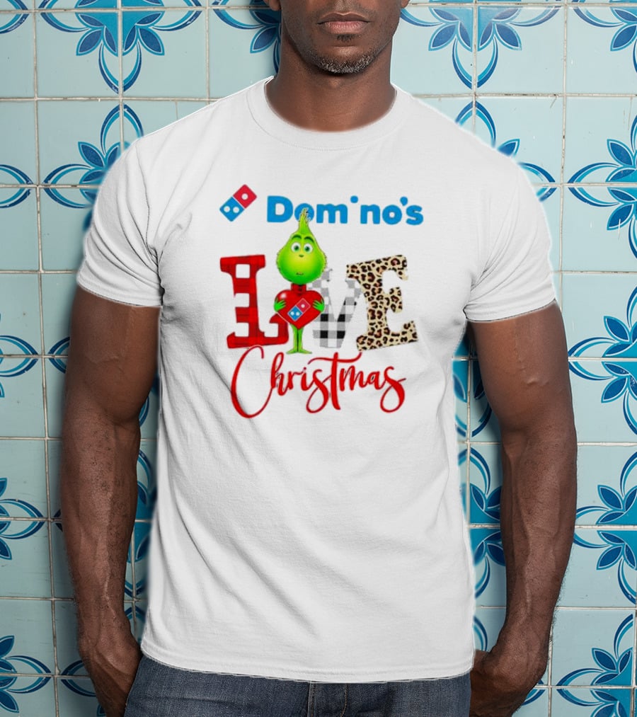 Domino's Grinch Love Christmas T-Shirt