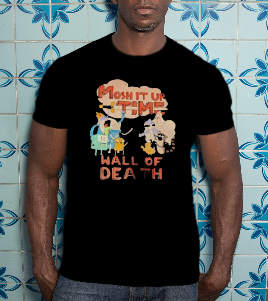 Adventure Mosh It Up Time Wall Of Death Cartoon Characters T-Shirt