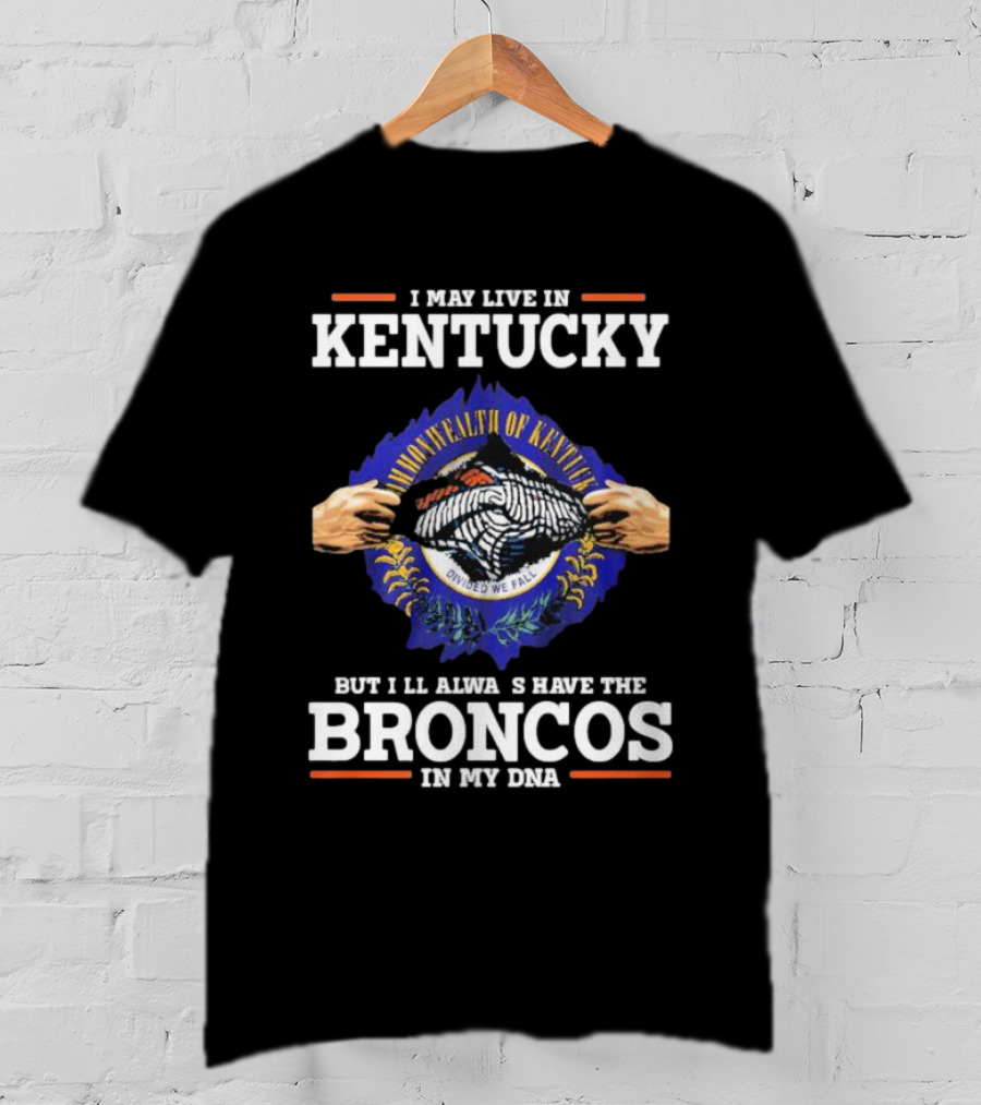 Kentucky Roots With Broncos DNA Pride Featuring Commonwealth Emblem T-Shirt