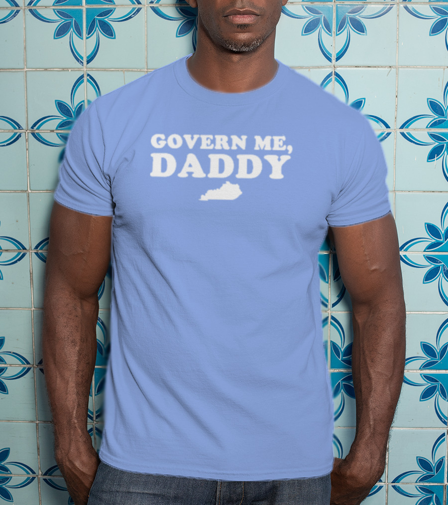 Anthony Michael Kreis Govern Me Daddy Kentucky Outline T-Shirt