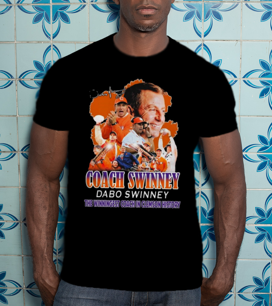 Coach Swinney Dabo Swinney The Winningest Coach In Clemson History Celebrated Icons And Moments T-Shirt