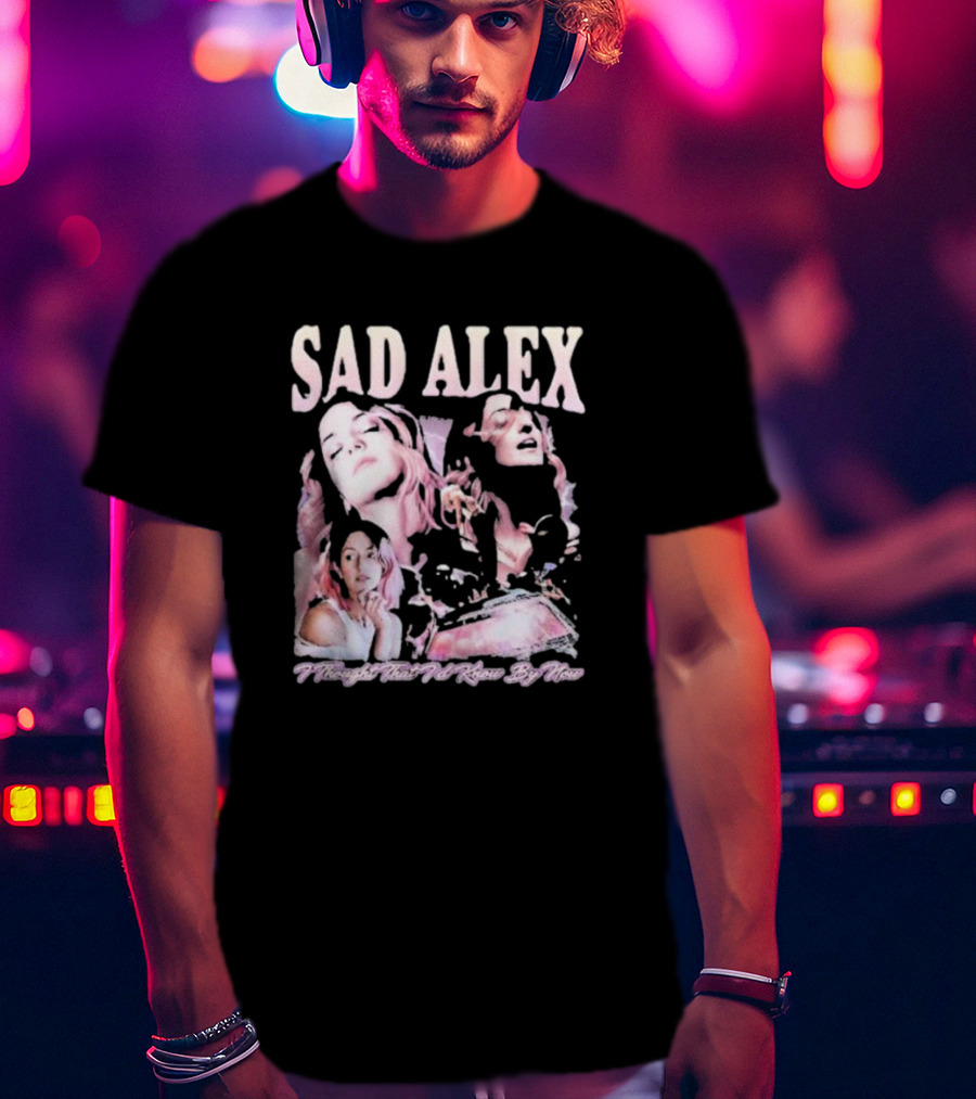Sad Alex I Thought That I'd Know By Now 90’s T-Shirt