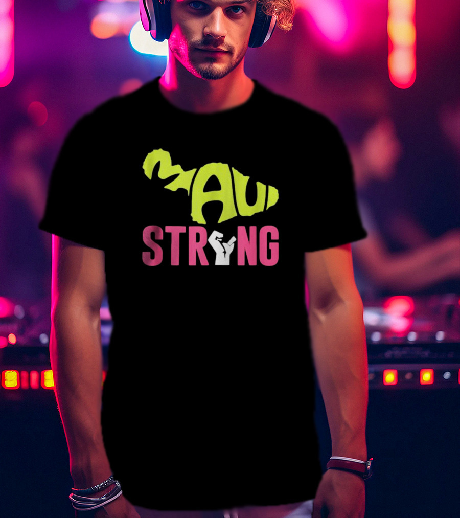 Maui Strong Hawaii Beach Connection T-Shirt