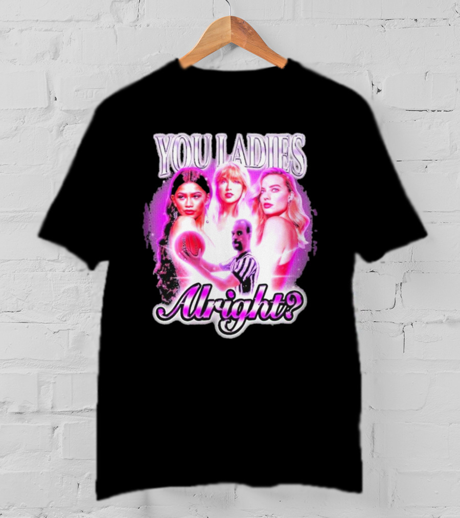 You Ladies Alright? Football And Glowing Trio T-Shirt