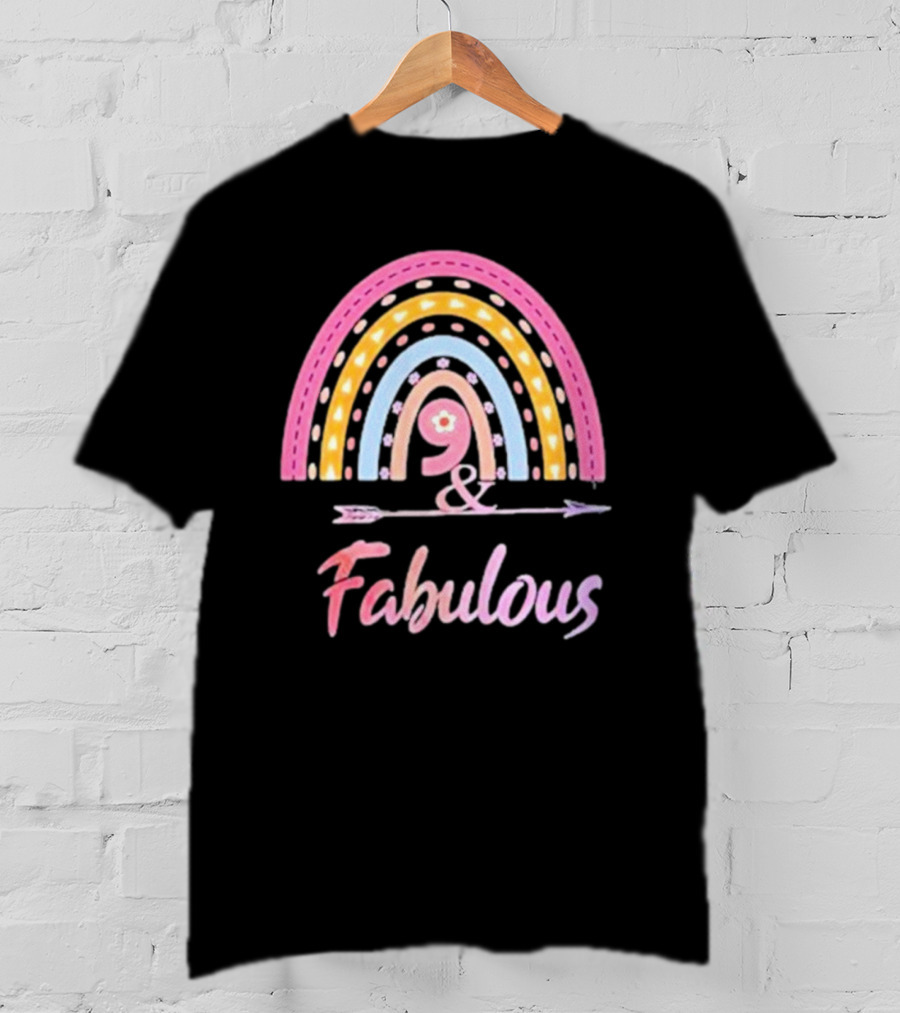 9 And Fabulous Floral Rainbow Arrow T-Shirt