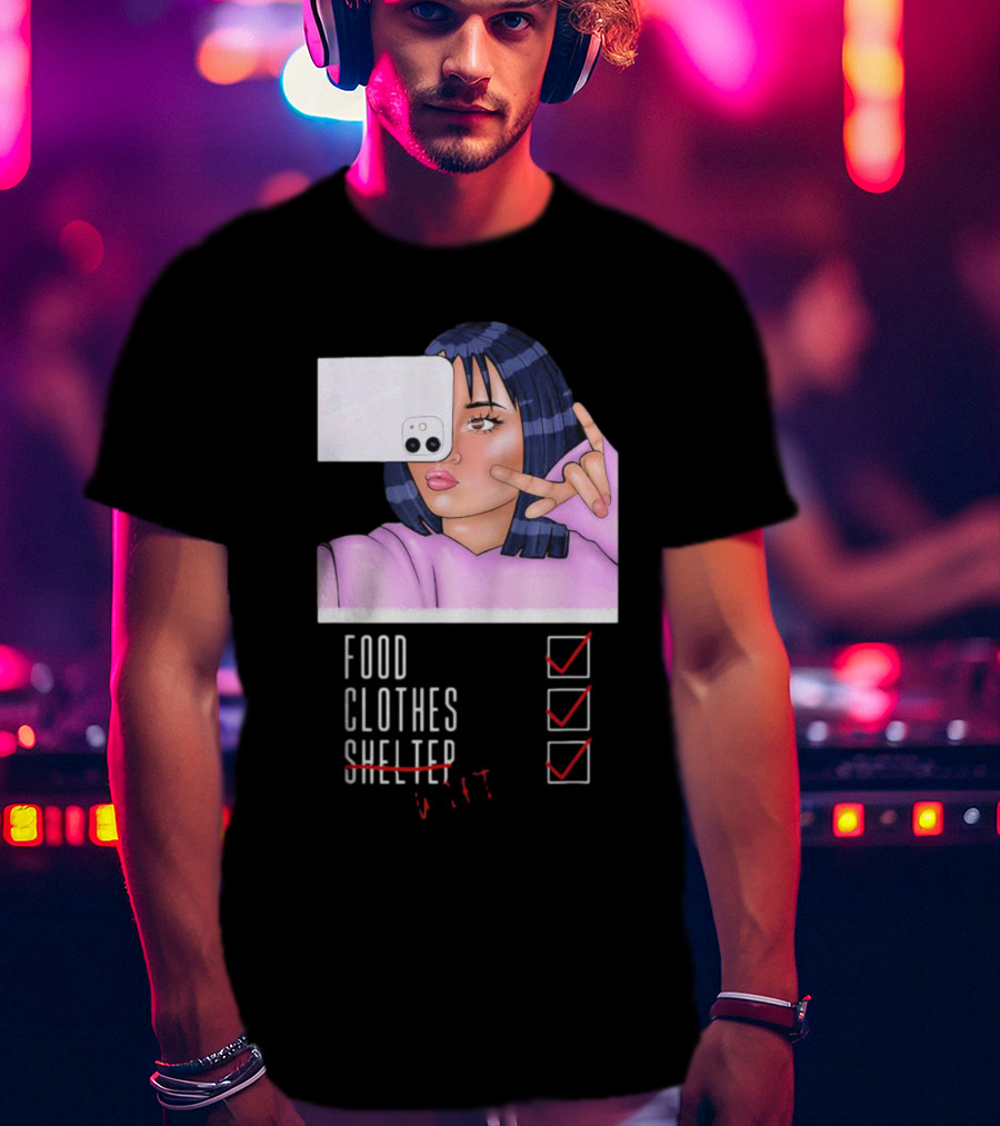 Food Clothes WiFi Digital Selfie Priorities T-Shirt