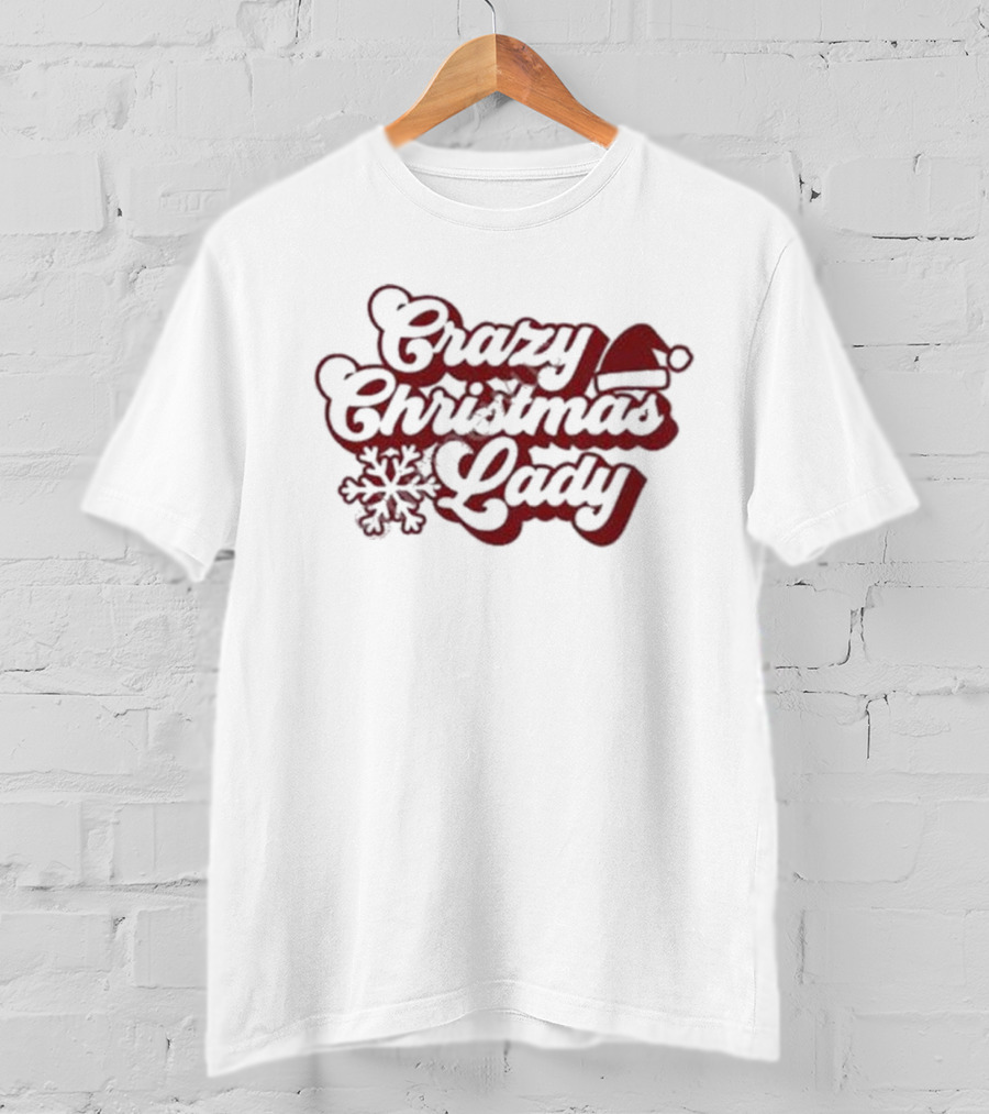 Crazy Christmas Lady Hillbillies Apparel Merch Santa Hat Snowflakes T-Shirt