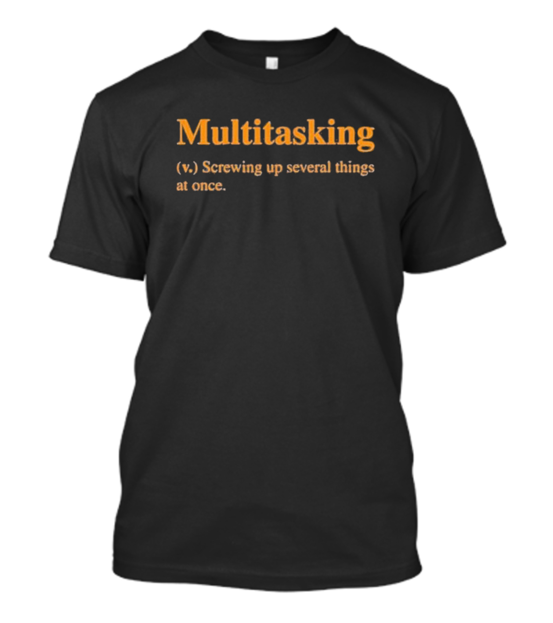 Multitasking Hillbillies Apparel Screwing Up Several Things At Once T-Shirt