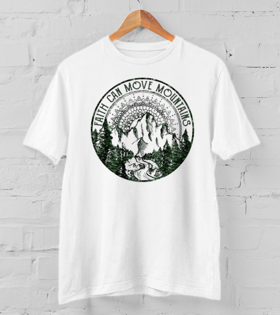 Faith Can Move Mountains Mandala Forest Scene T-Shirt