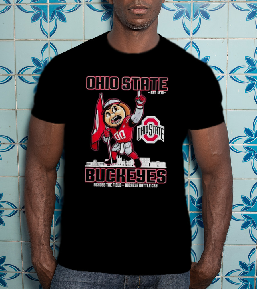 Ohio State Buckeyes Est 1870 Across The Field Buckeye Battle Cry T-Shirt