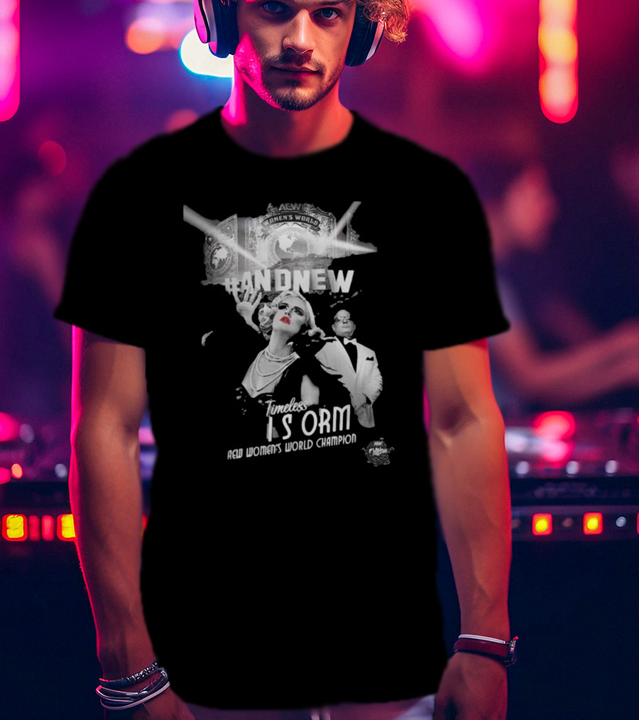 Timeless Toni Storm Is And New AEW Women's World Champion T-Shirt