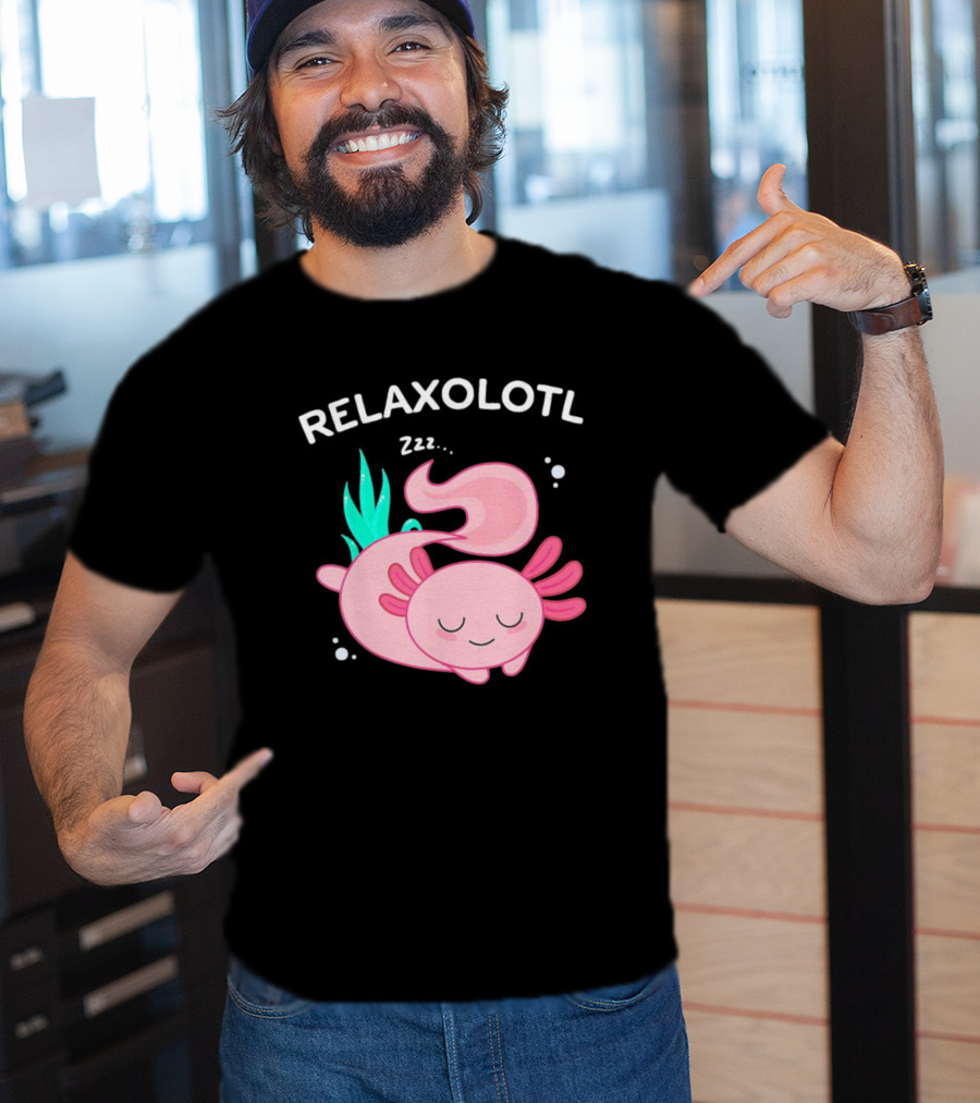 RELAXOLOTL Zzz.. T-Shirt