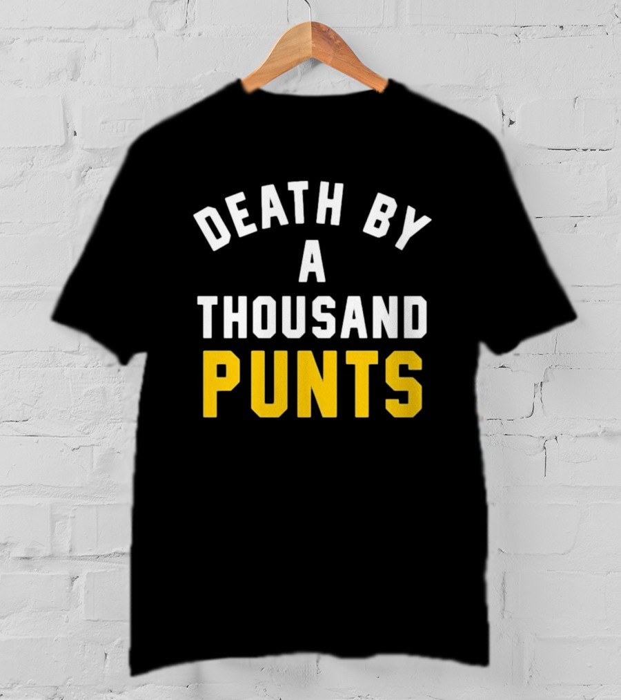 Death By A Thousand Punts Football Humor Sports Team Fan T-Shirt
