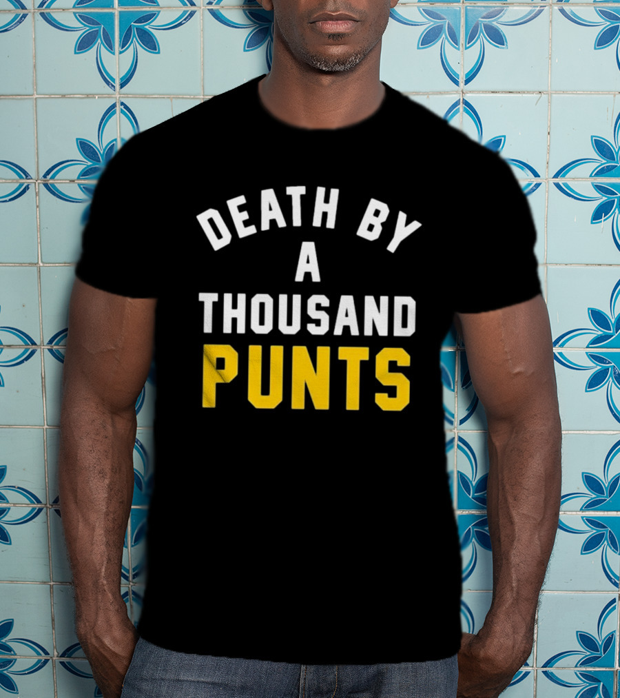 Death By A Thousand Punts Football Humor Sports Team Fan T-Shirt