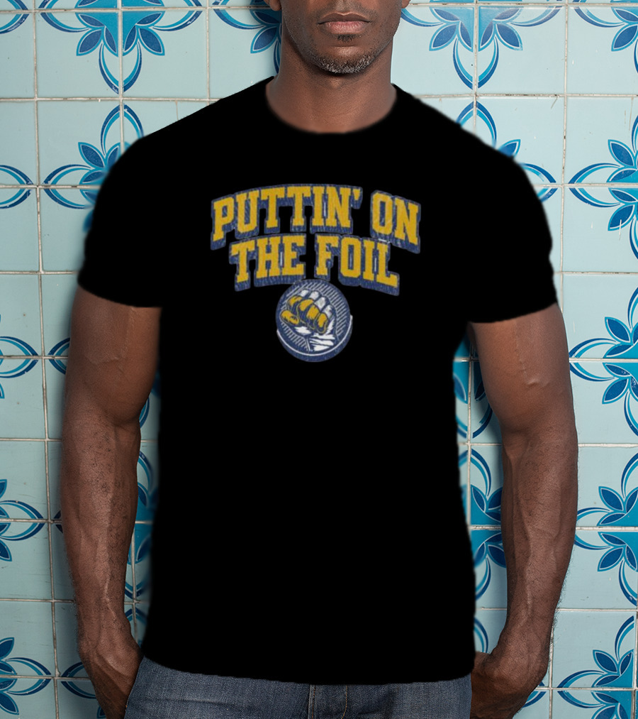 Puttin On The Foil Hockey Inspired Knuckle Patch T-Shirt