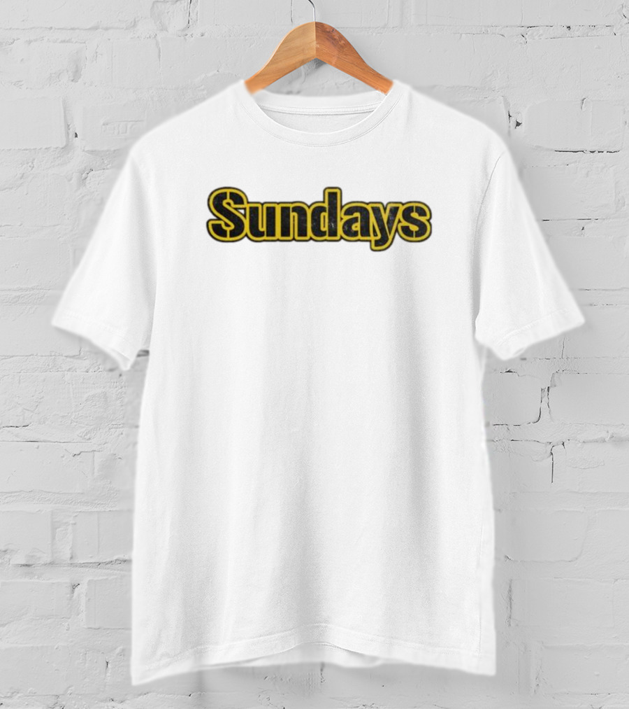 Sundays Steel Pittsburgh Football Game Day T-Shirt