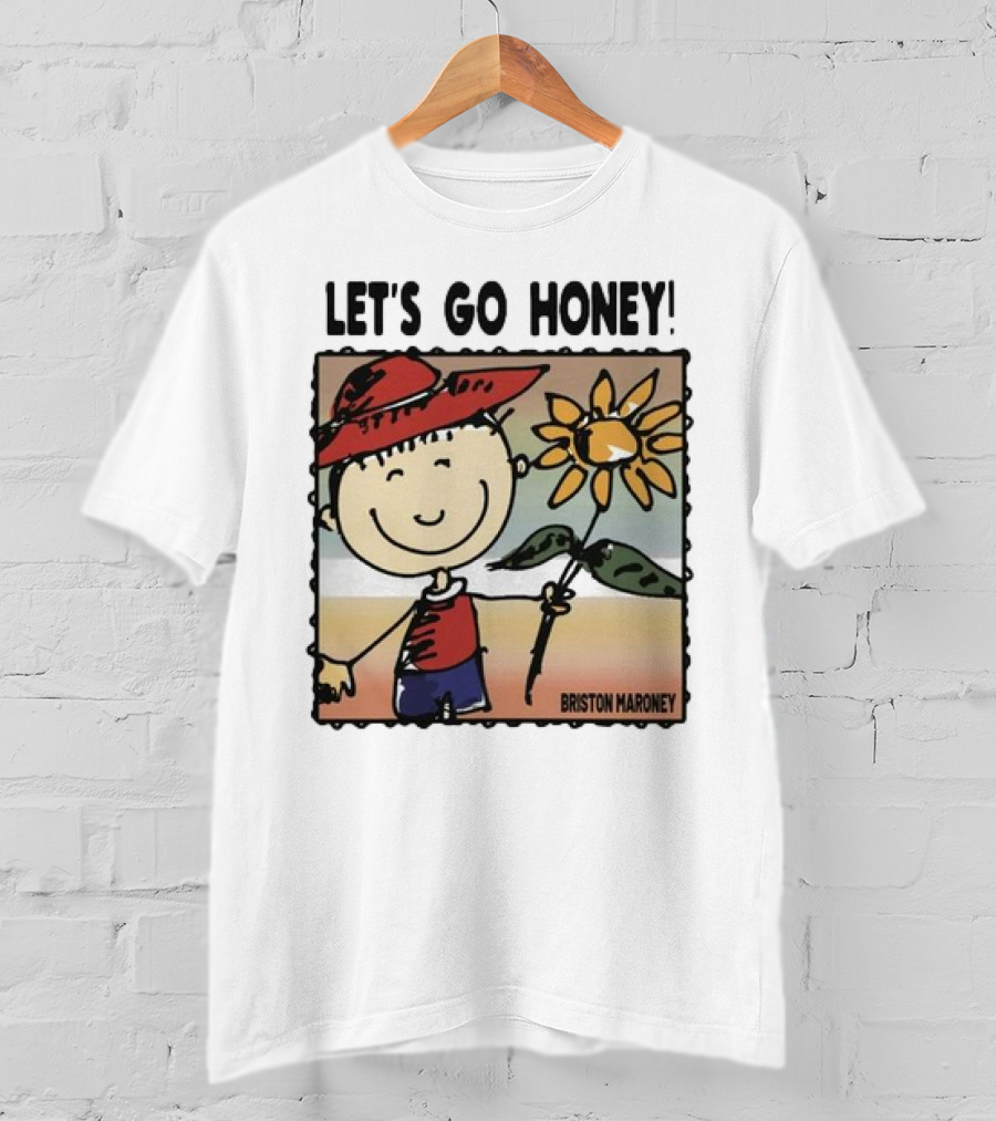 Briston Maroney Let's Go Honey Cartoon Figure With Sunflower T-Shirt