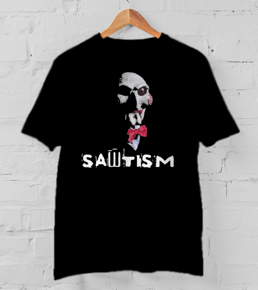 Sawtism Saw Parody Autism Thatgohard T-Shirt