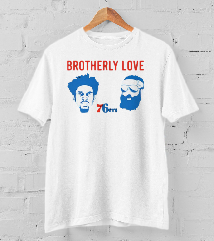 Brotherly Love 76ers Joel Embiid James Harden Philadelphia Basketball Team T-Shirt