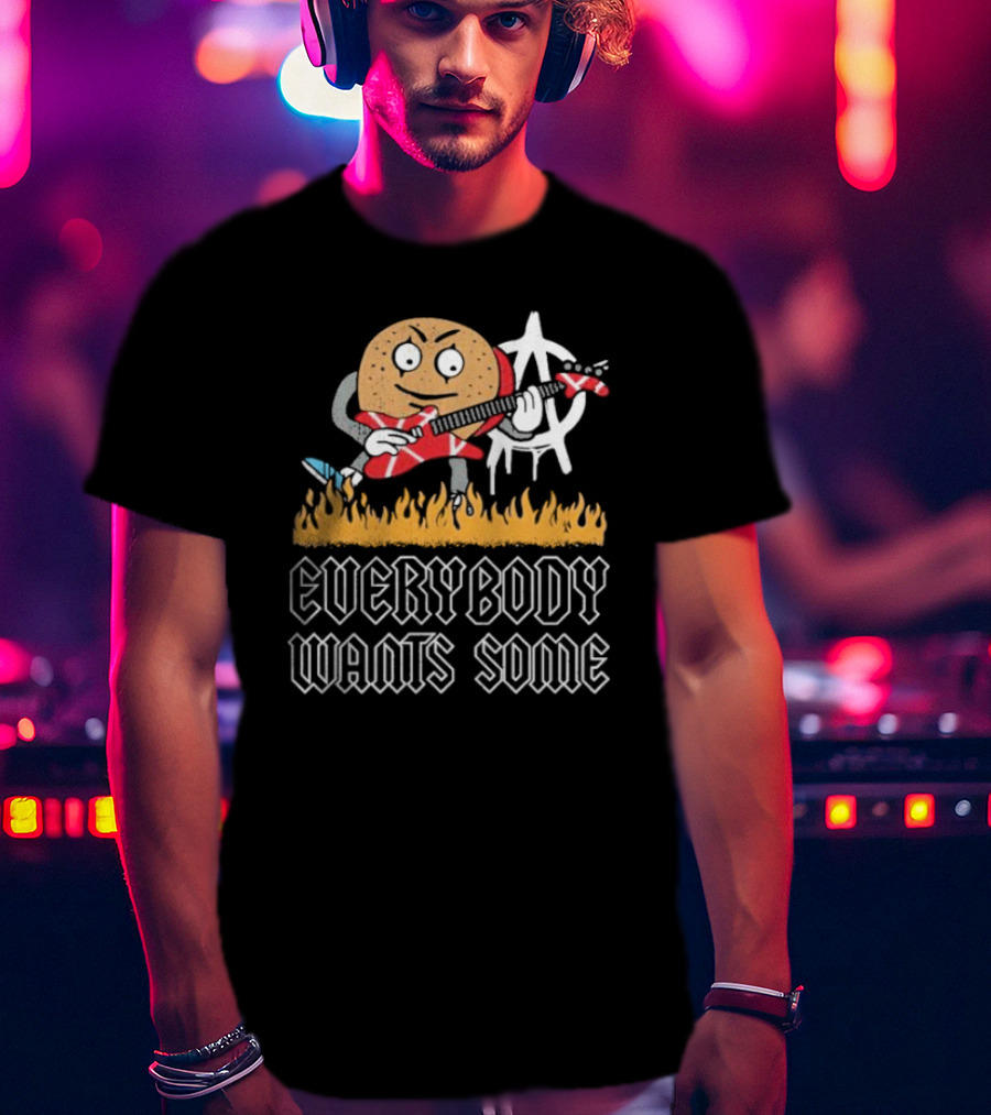 Everybody Wants Some Burger Playing Guitar With Anarchy Symbol And Flames T-Shirt