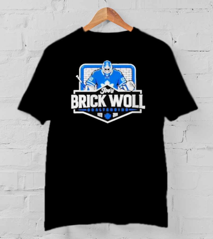 Joe's Brick Woll Goaltending Hockey Maple Leafs 60 Blue Goalie Blocking Net T-Shirt