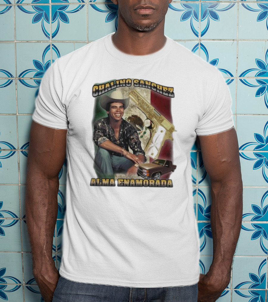 Chalino Sanchez Alma Enamorada Mexican Flag Gold Gun Pickup Truck T-Shirt