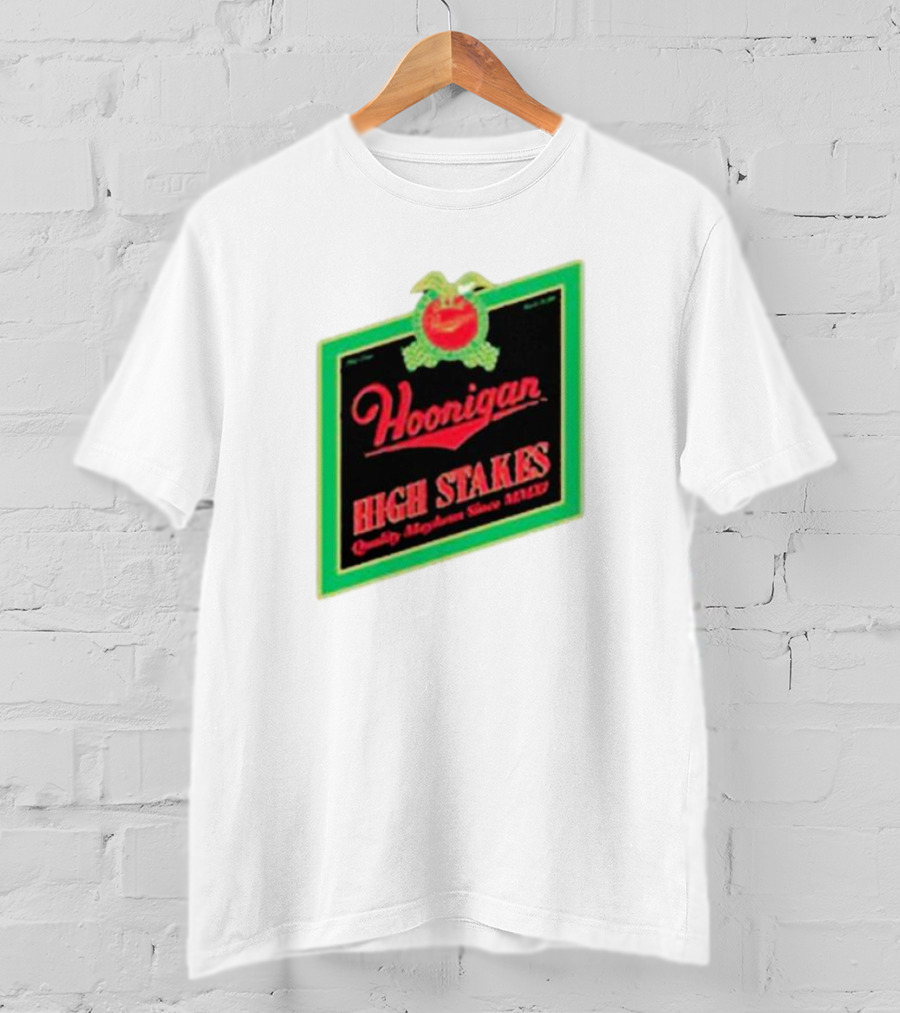 Hoonigan High Stakes Quality Mayhem Since MMXI Retro Apple Crate Label T-Shirt