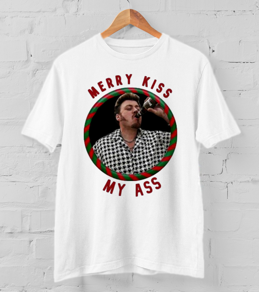 Merry Kiss My Ass Trailer Park Christmas T-Shirt