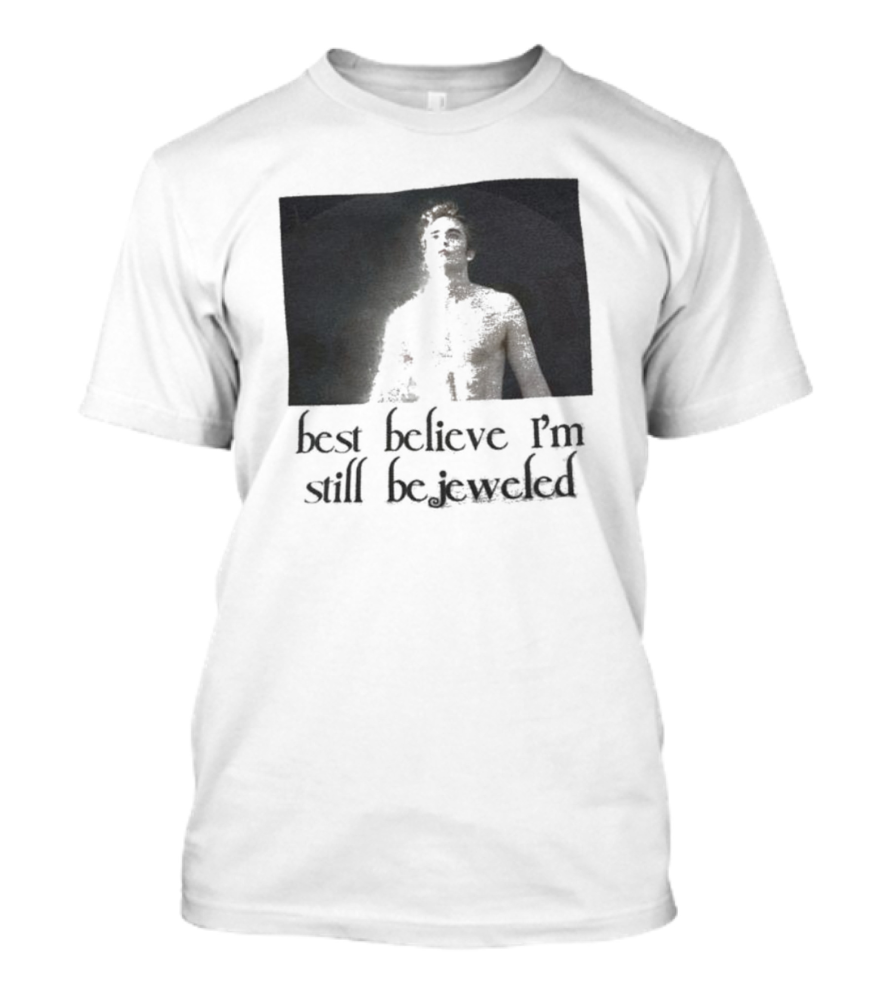 Best Believe I'm Still Bejeweled Black And White Male T-Shirt