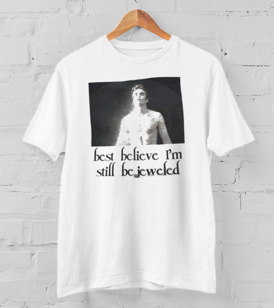 Best Believe I'm Still Bejeweled Black And White Male T-Shirt