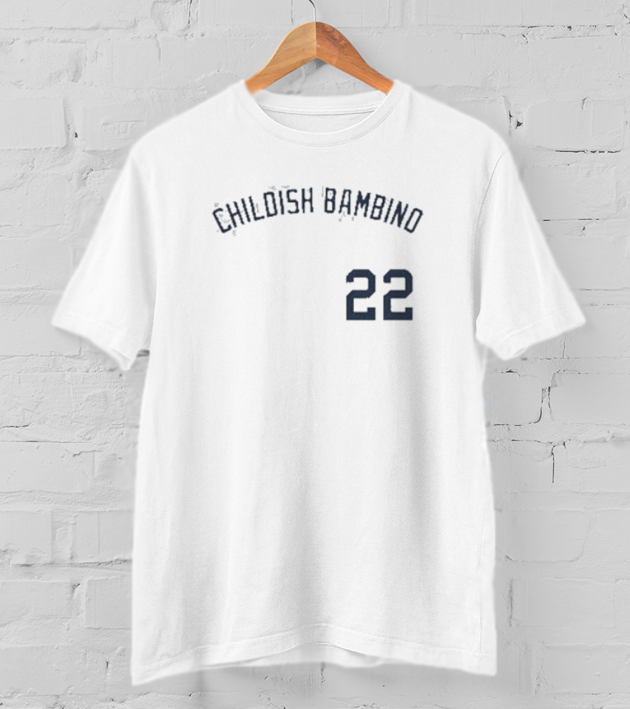 Childish Bambino 22 Comfort Colors Baseball T-Shirt