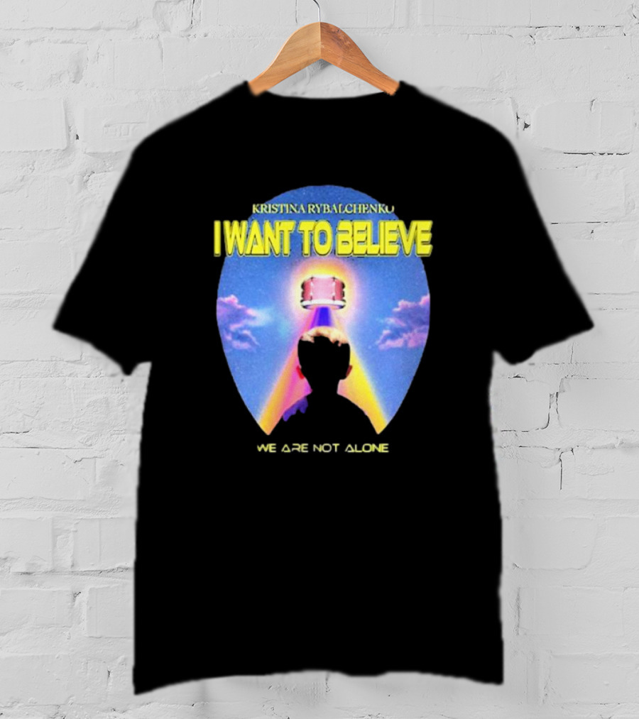 Kristina Rybalchenko I Want To Believe We Are Not Alone Sky Drum 2 0 T-Shirt