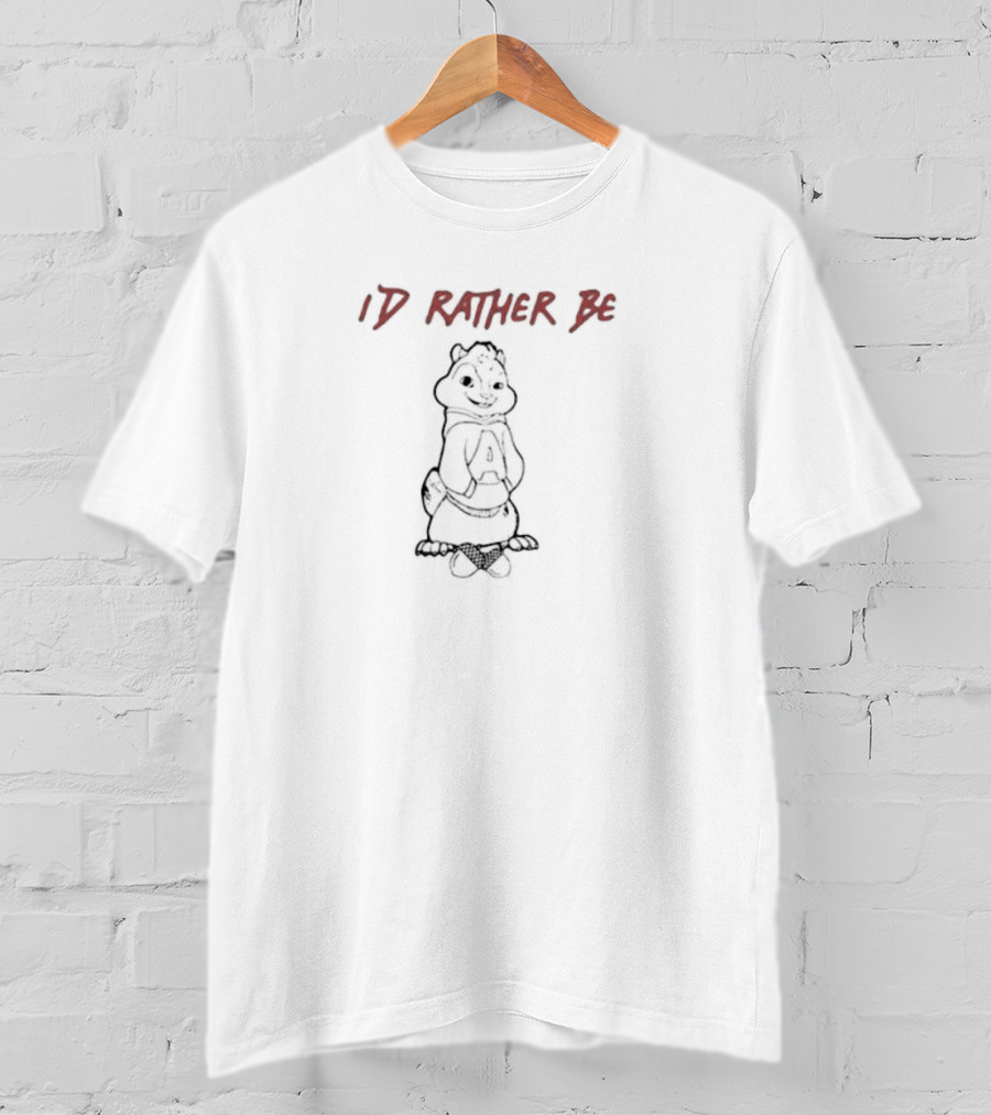I'D Rather Be Nutting Chipmunk Hoodie Character T-Shirt