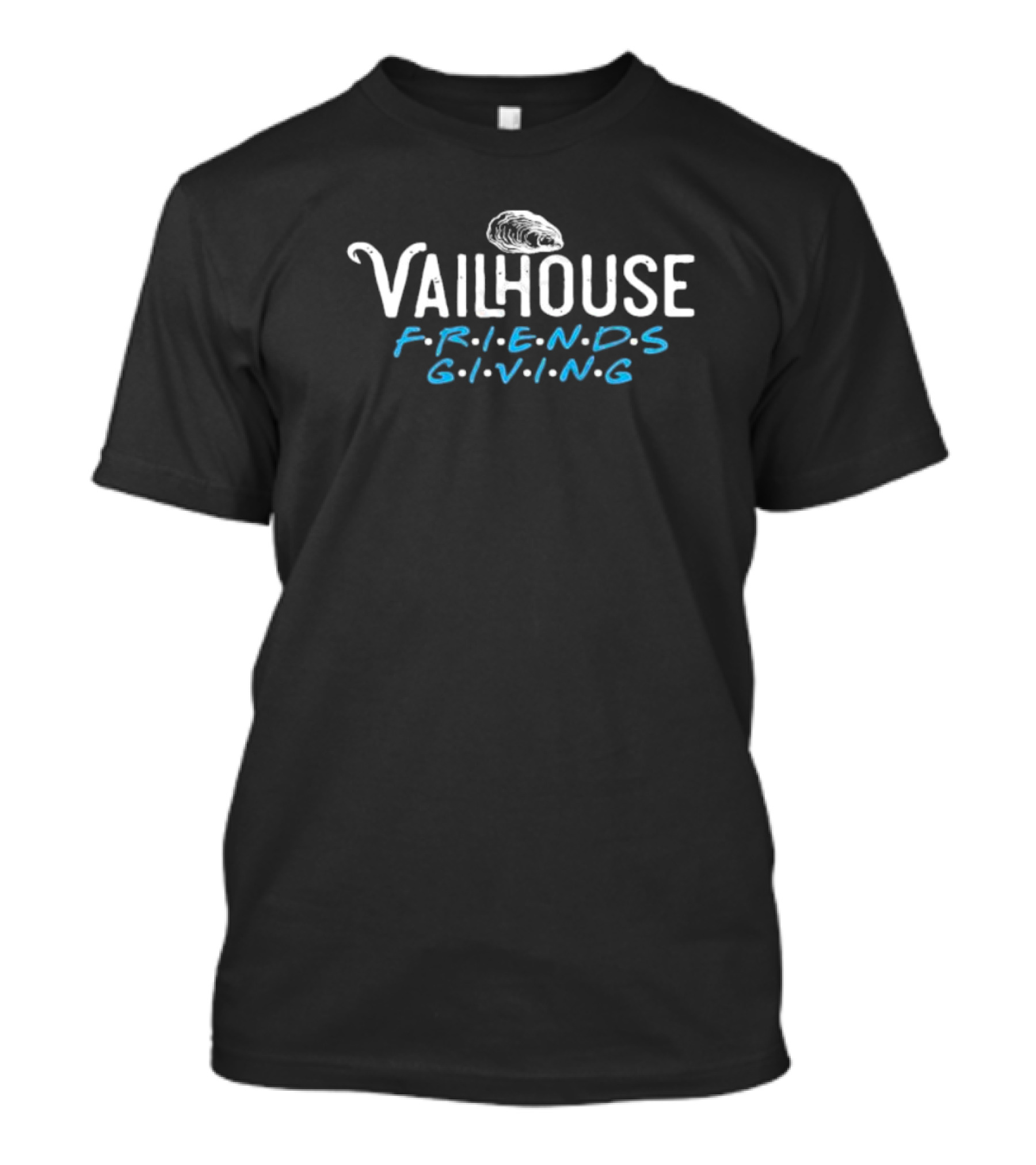 Vailhouse Friends Giving Oyster T-Shirt