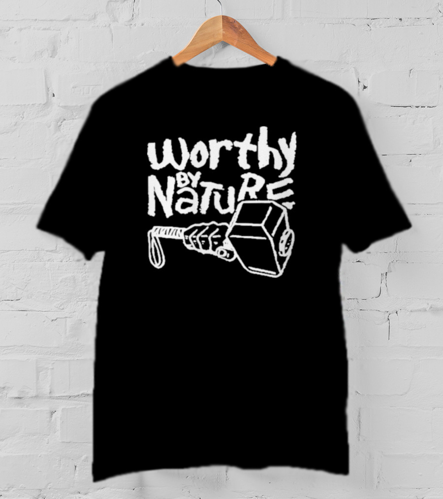 Worthy By Nature Geek Hammer T-Shirt