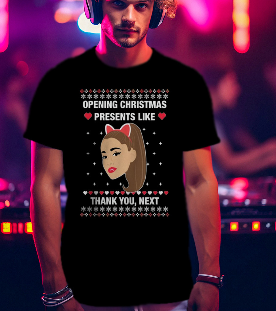 Opening Christmas Presents Like Thank You Next Ariana Grande Cat Ears T-Shirt