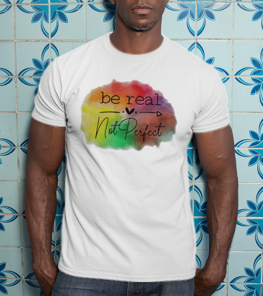 Be Real Not Perfect Casual Print Colorful Heart Arrow T-Shirt
